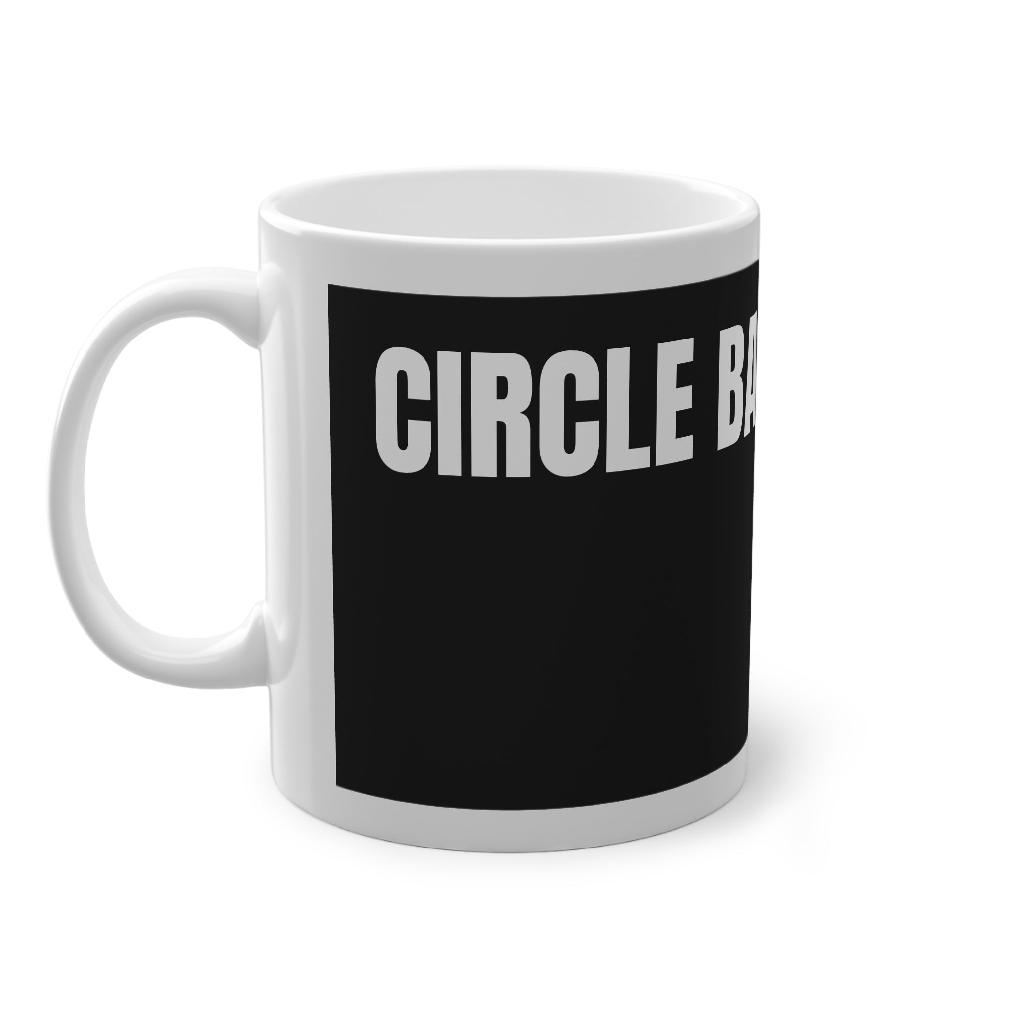 “Circle Back, My” Black Mug 11oz