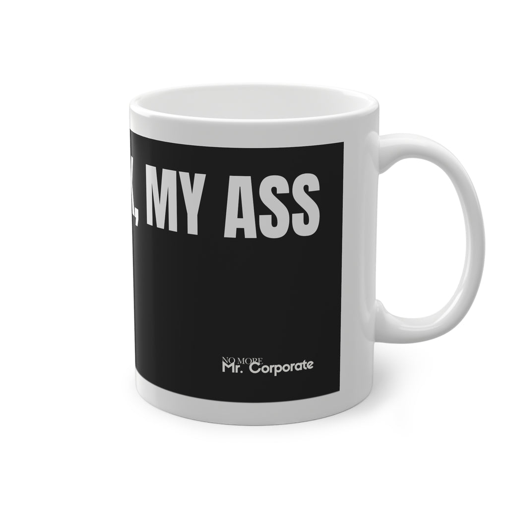 “Circle Back, My” Black Mug 11oz