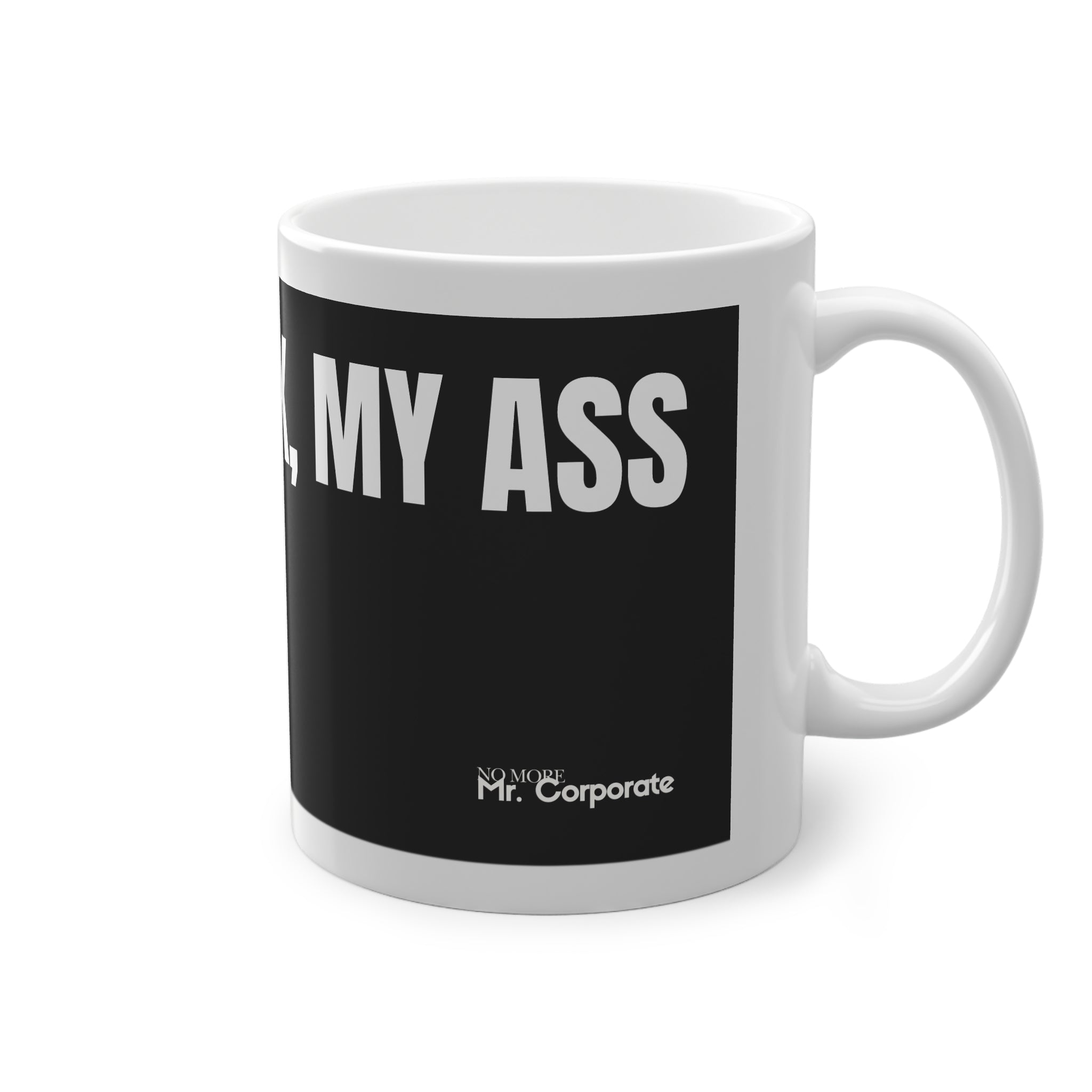 “Circle Back, My” Black Mug 11oz
